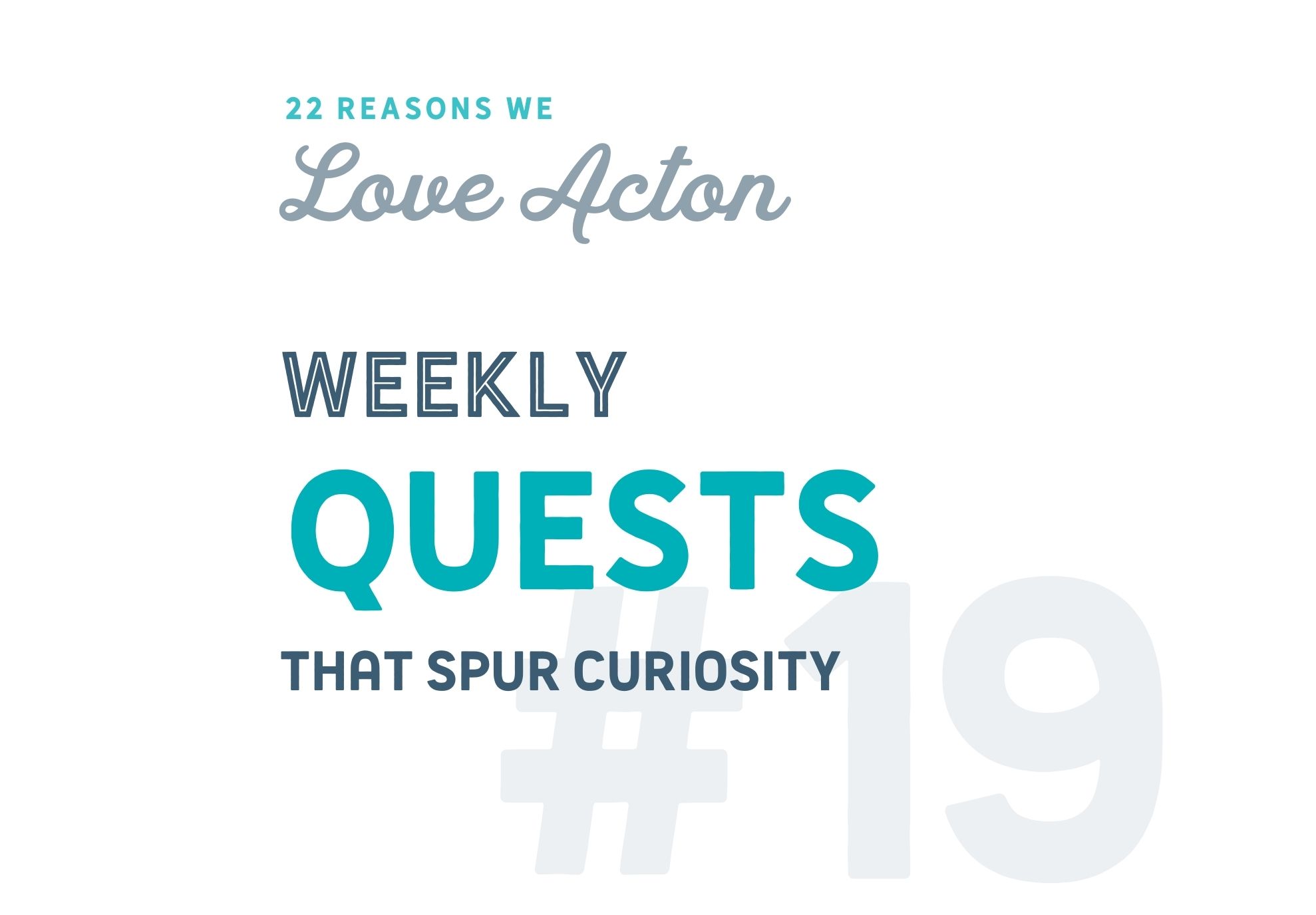 Weekly Quests that Spur Curiosity